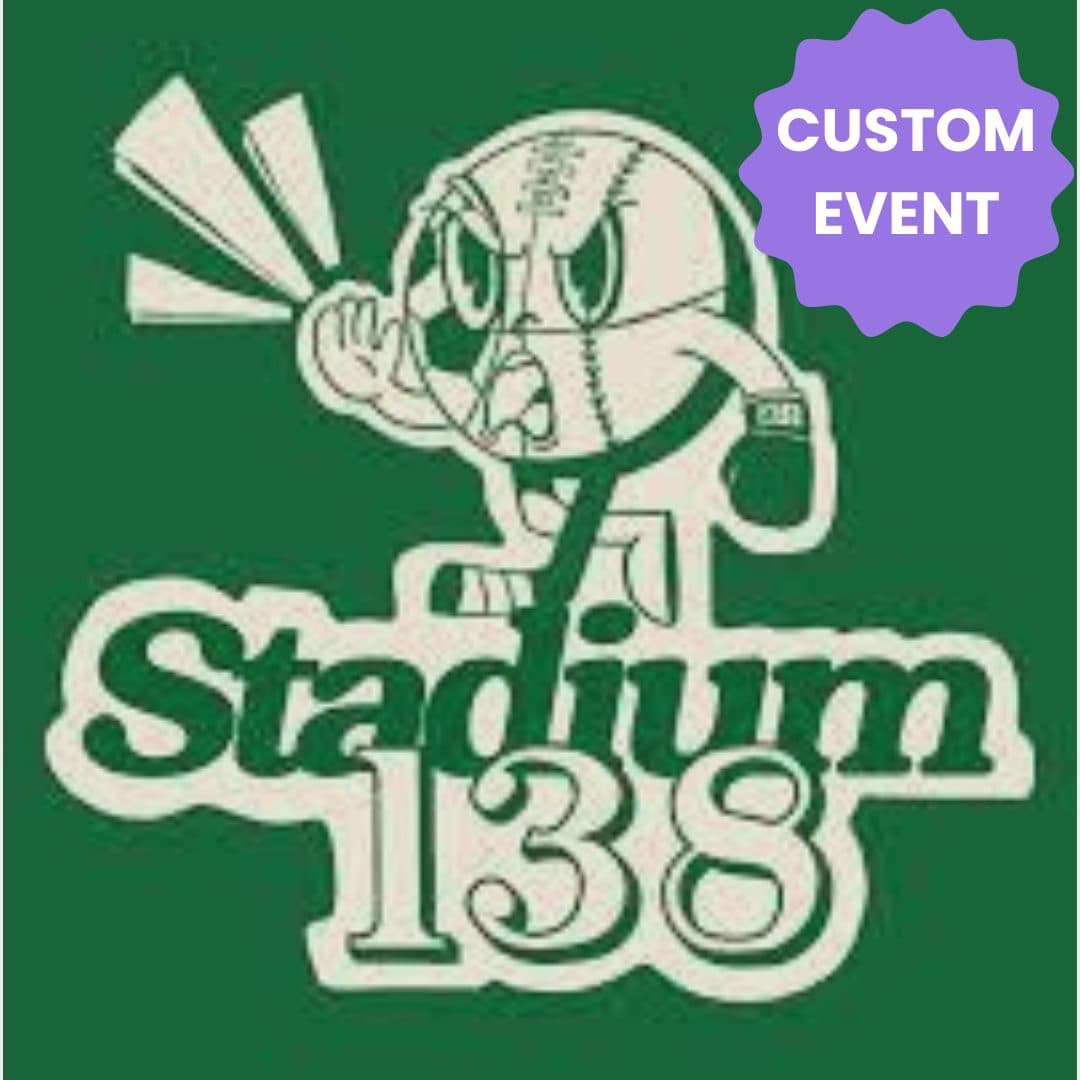 Stadium 138 Custom Event